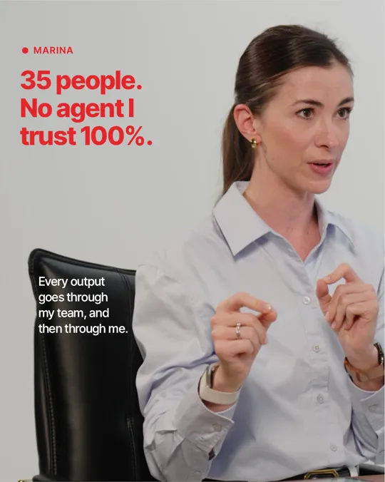 Slide 2. 35 people. No agent I trust 100%. Every output goes through my team, and then through me.